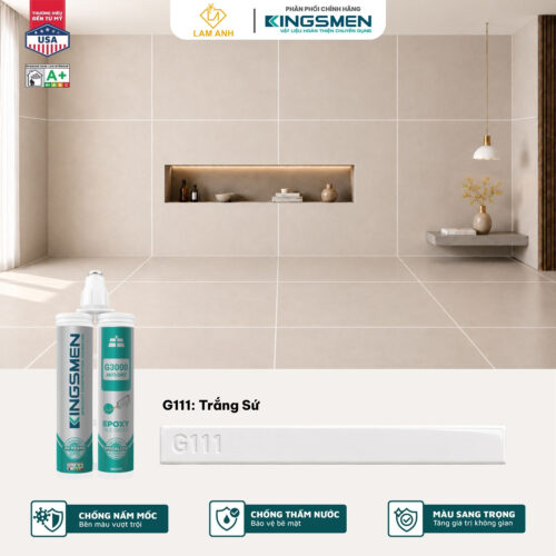 Keo chà ron, keo chít mạch 2 thành phần Kingsmen G3000 dùng trong nhà